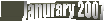 Janurary 2007

