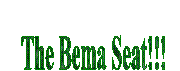 The Bema Seat!!!