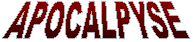 APOCALPYSE