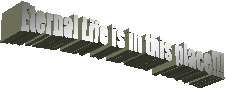 Eternal Life is in this place!!!