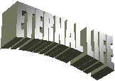 ETERNAL LIFE