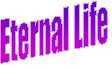 Eternal Life