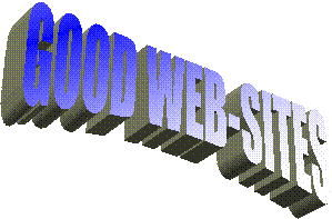 GOOD WEB-SITES